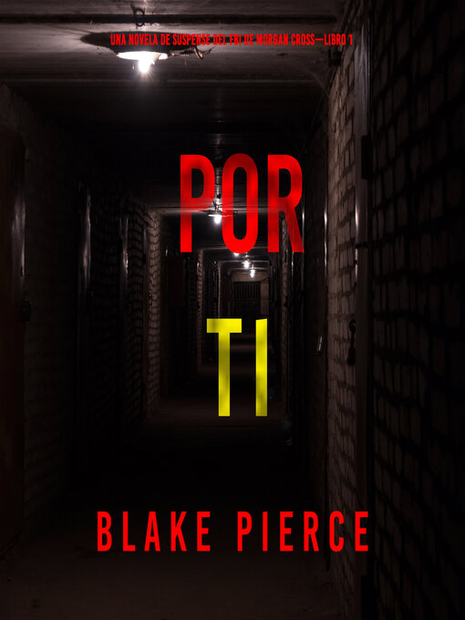 Title details for Por ti by Blake Pierce - Available